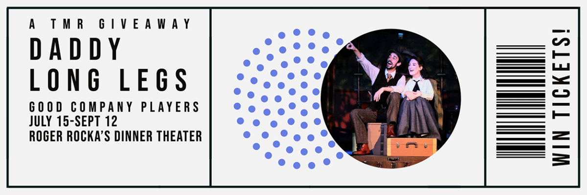Win tickets to Good Company Players' new musical production of 'Daddy Long Legs'