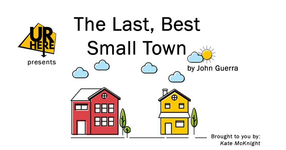 From 'Our Town' to 'The Last, Best Small Town,' URHere Theater gets contemporary with a staged reading at 2nd Space