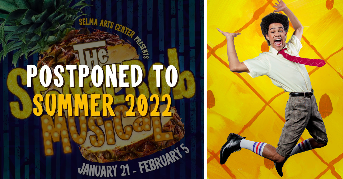 Selma Arts Center postpones 'The SpongeBob Musical' to summer because of Covid concerns
