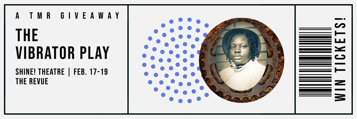 Win tickets to Shine! Theatre's 'The Vibrator Play'