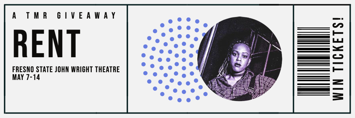 Win tickets to Fresno State's production of 'RENT'