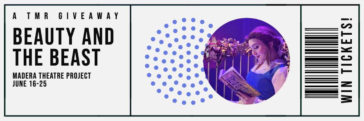 Win tickets to Madera Theatre Project's 'Beauty and the Beast'