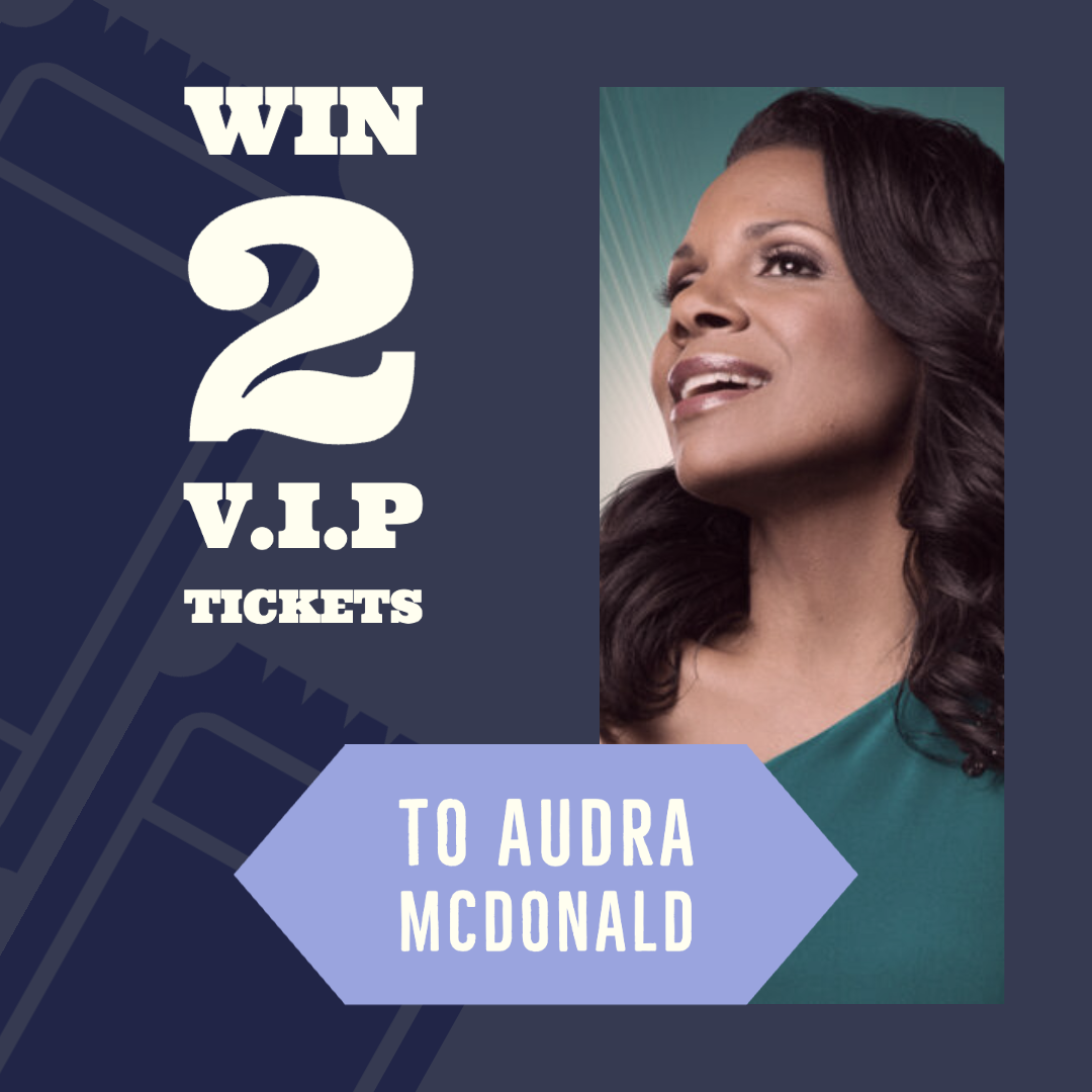 In the most exciting giveaway of the year, you can win a pair of tickets to the GCP 50th anniversary celebration starring Audra McDonald