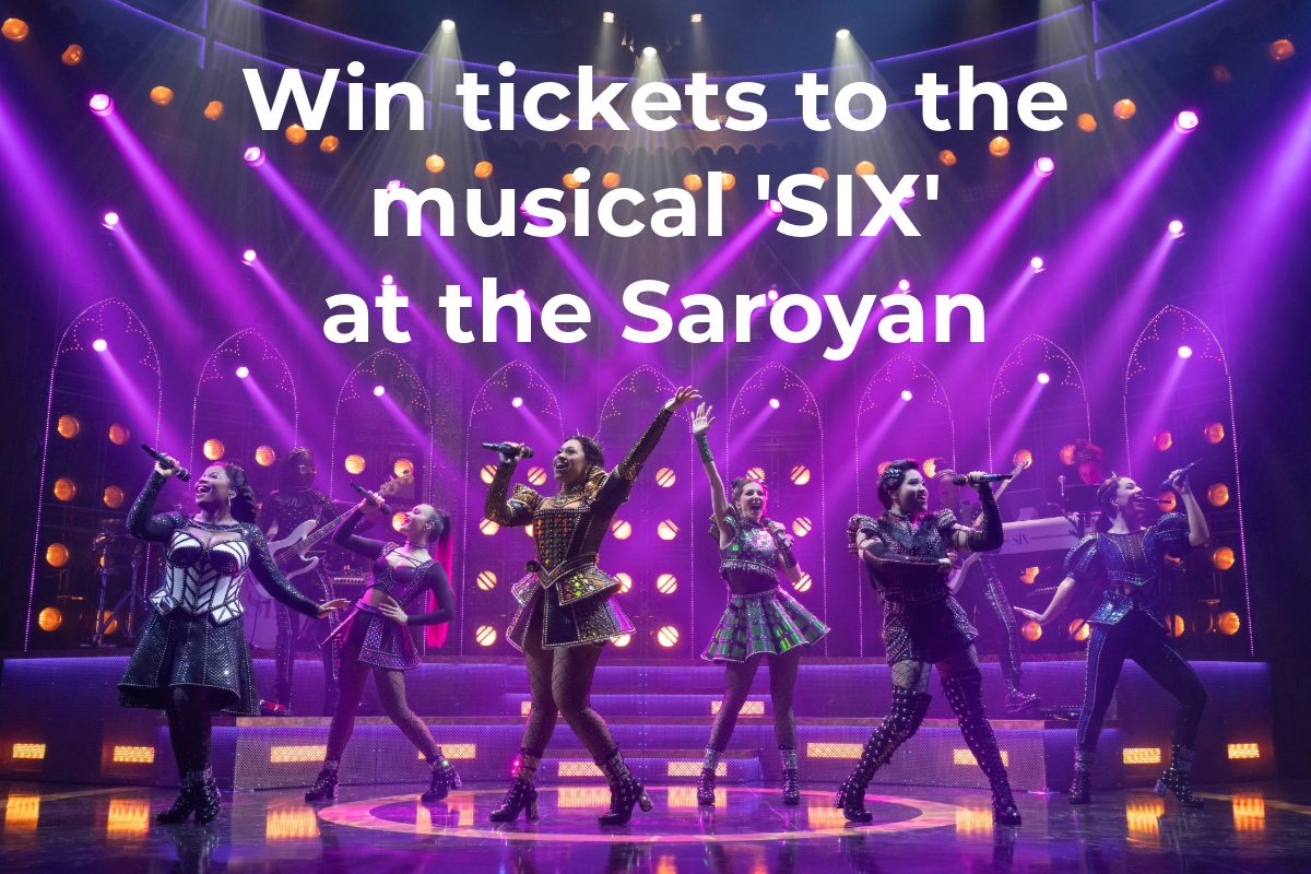 Here's your chance to see Broadway's 'SIX' for free in Fresno